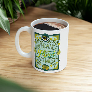 Abundance Flows to Me White Mug