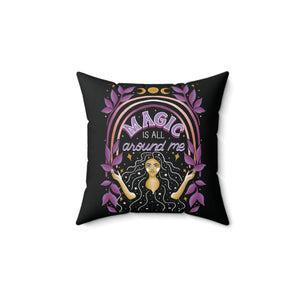 Magic is All Around Me Vegan Suede Pillow