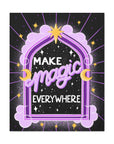 Make Magic Everywhere Canvas Gallery Wraps