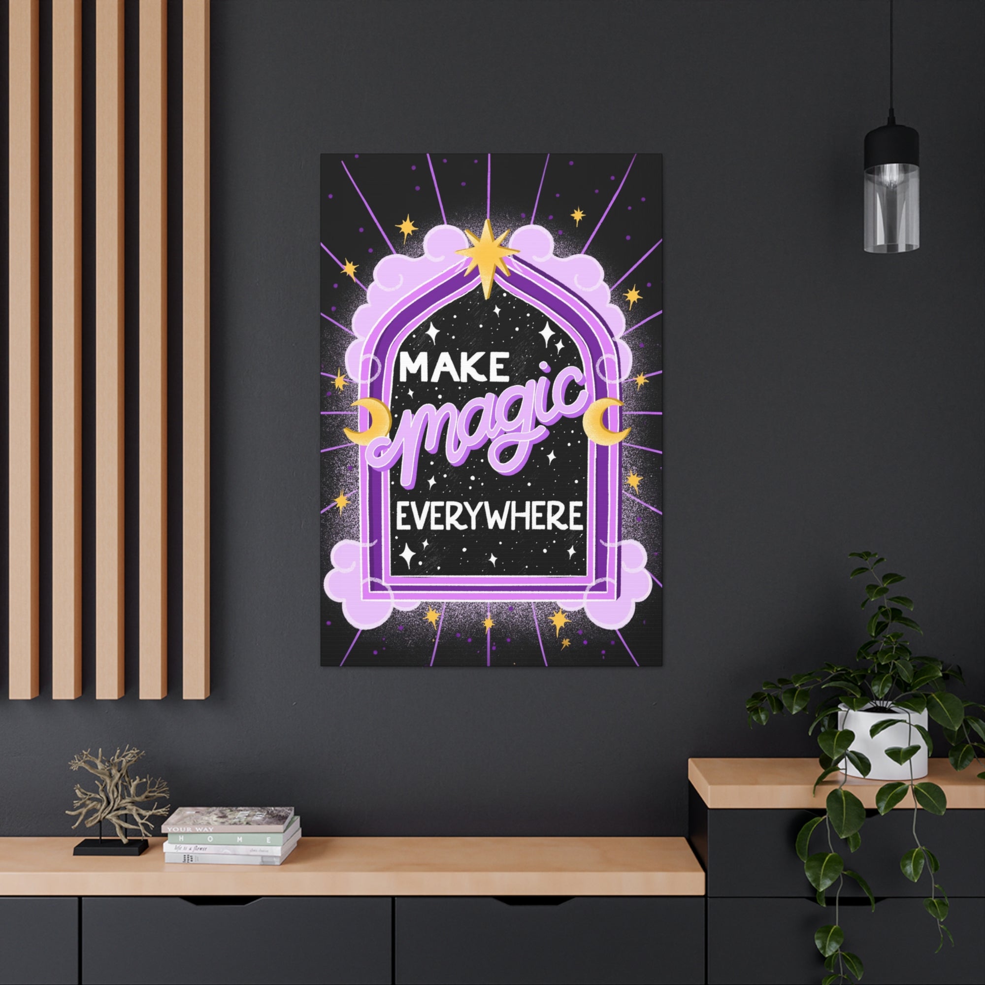 Make Magic Everywhere Canvas Gallery Wraps