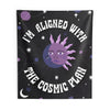 I'm Aligned With the Cosmic Plan Tapestry