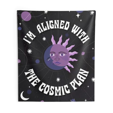 I'm Aligned With the Cosmic Plan Tapestry