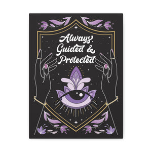 Always Guided & Protected Canvas Gallery Wraps