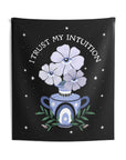 I Trust My Intuition Tapestry