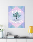 Rise Up Root Down Tree Canvas Gallery Wraps