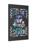 I See the Light in Every Situation Canvas Gallery Wraps