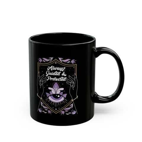 Always Guided & Protected Black Mug