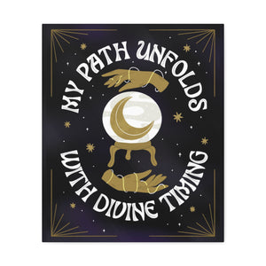 My Path Unfolds with Divine Timing Canvas Gallery Wraps