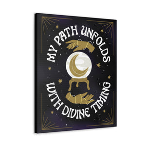 My Path Unfolds with Divine Timing Canvas Gallery Wraps