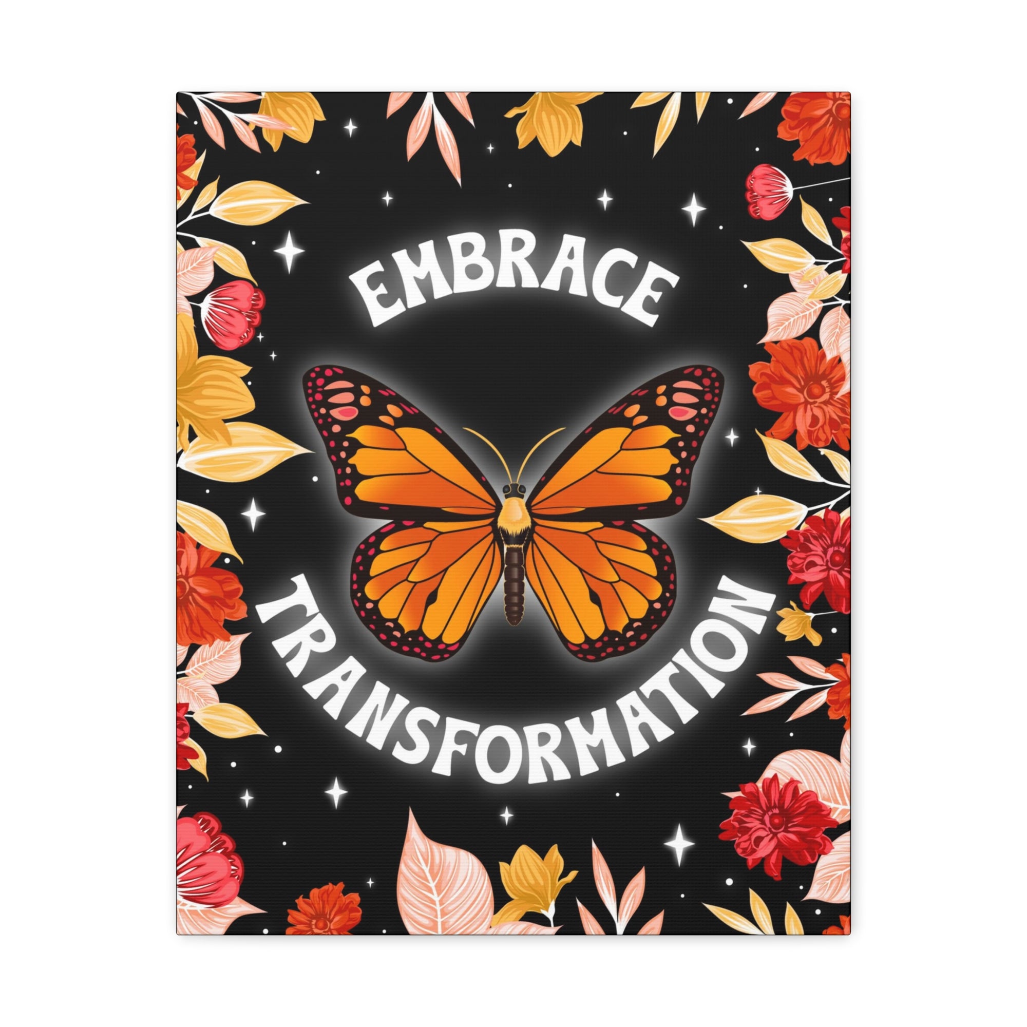 Embrace Transformation Canvas Gallery Wraps