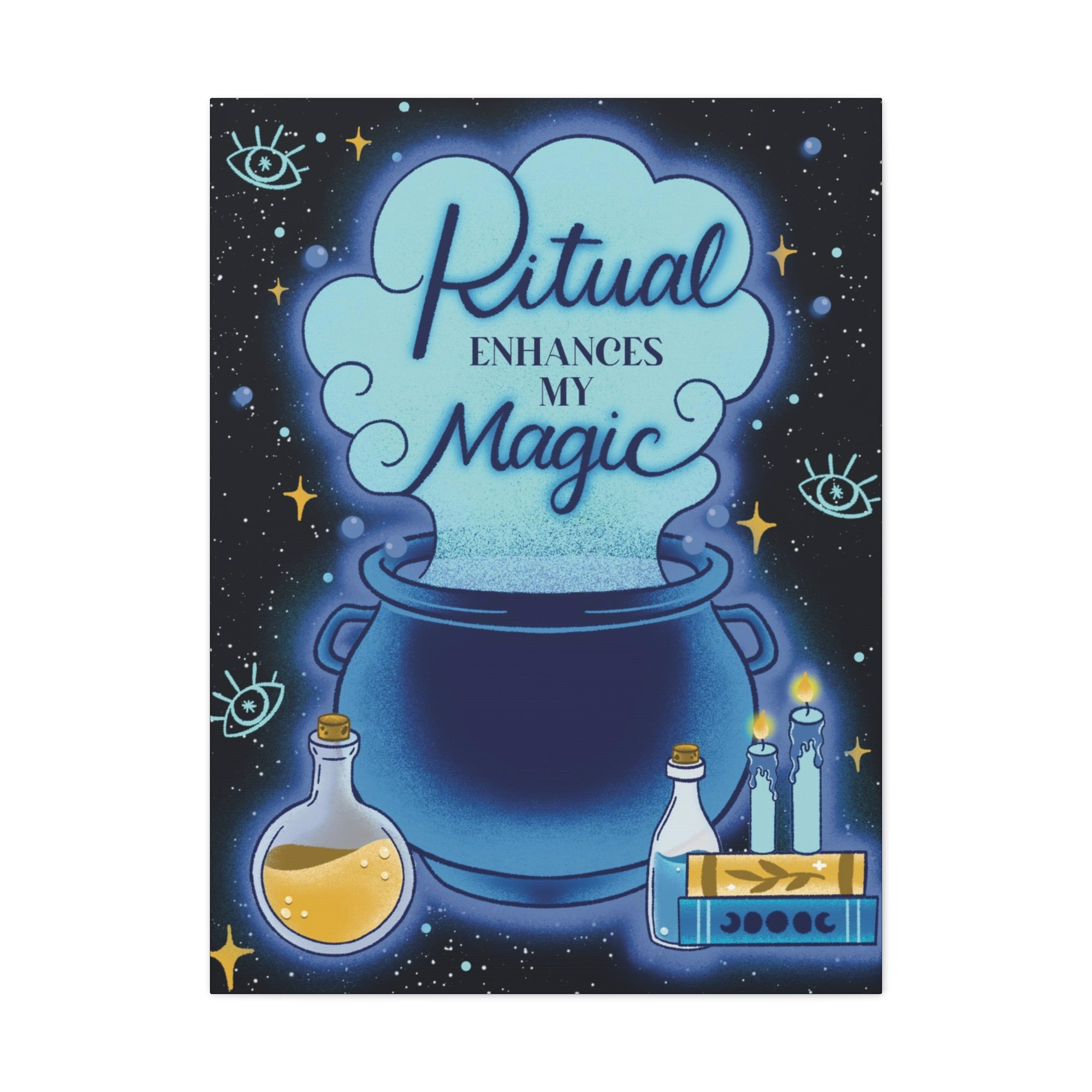 Ritual Enhances My Magic Canvas Gallery Wraps