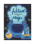 Ritual Enhances My Magic Canvas Gallery Wraps