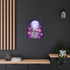 The Moon Lights my Path Canvas Gallery Wraps