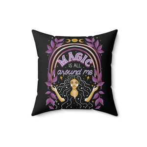 Magic is All Around Me Vegan Suede Pillow