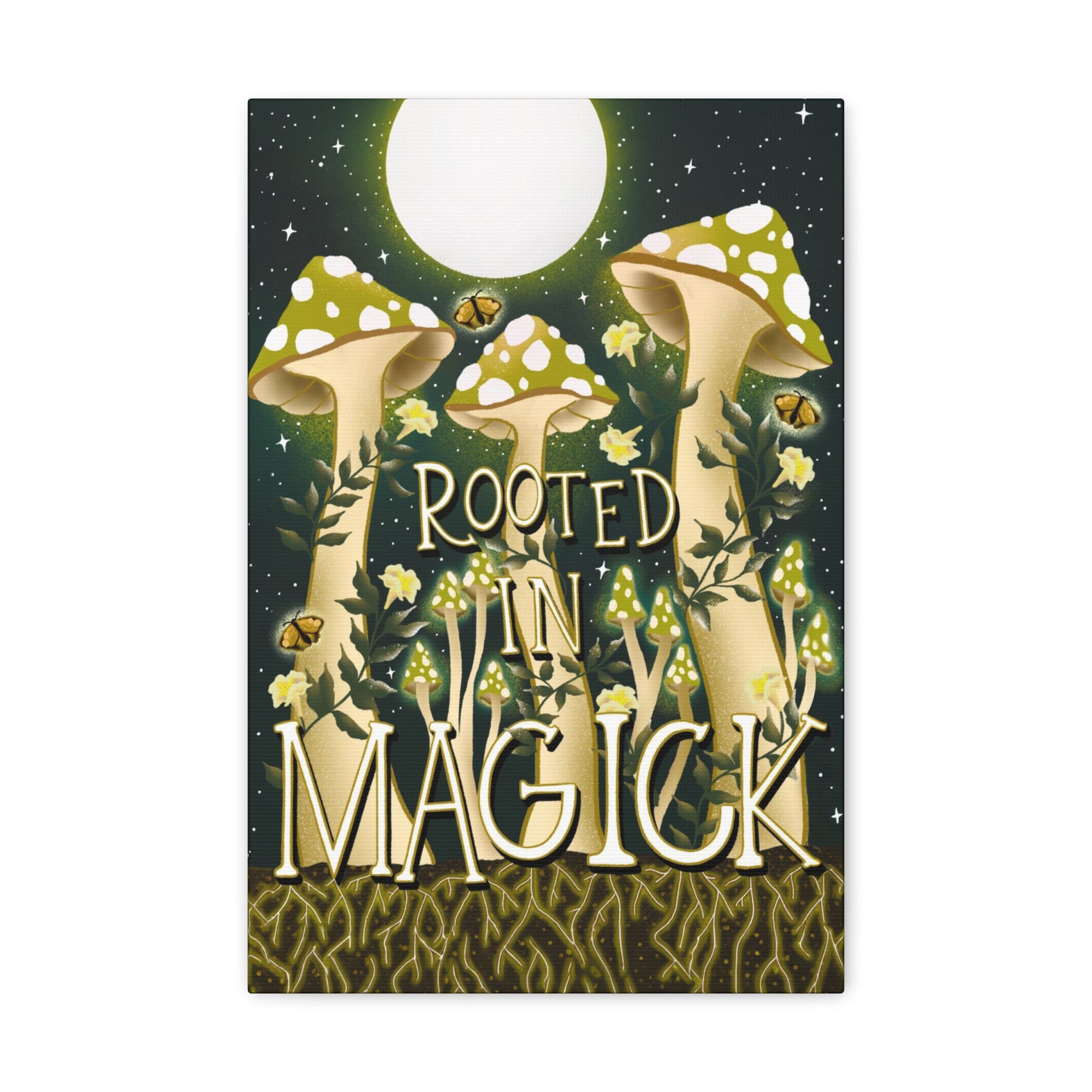 Rooted In Magick Canvas Gallery Wraps