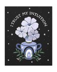 I Trust My Intuition Canvas Gallery Wraps