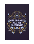 I Celebrate All My Blessings Canvas Gallery Wraps