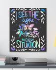 I See the Light in Every Situation Canvas Gallery Wraps