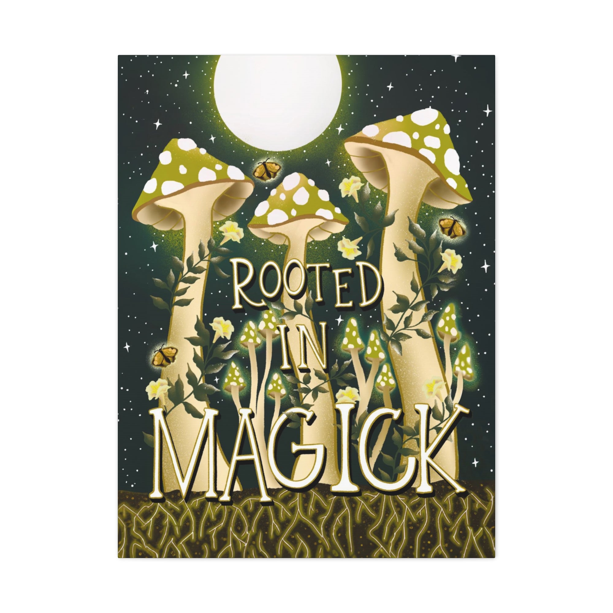 Rooted In Magick Canvas Gallery Wraps