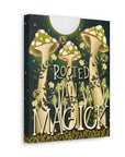 Rooted In Magick Canvas Gallery Wraps