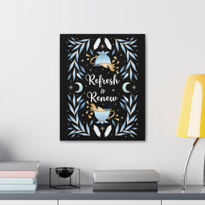 Refresh & Renew Canvas Gallery Wraps