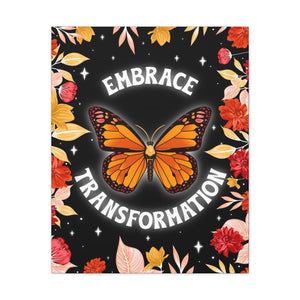 Embrace Transformation Canvas Gallery Wraps