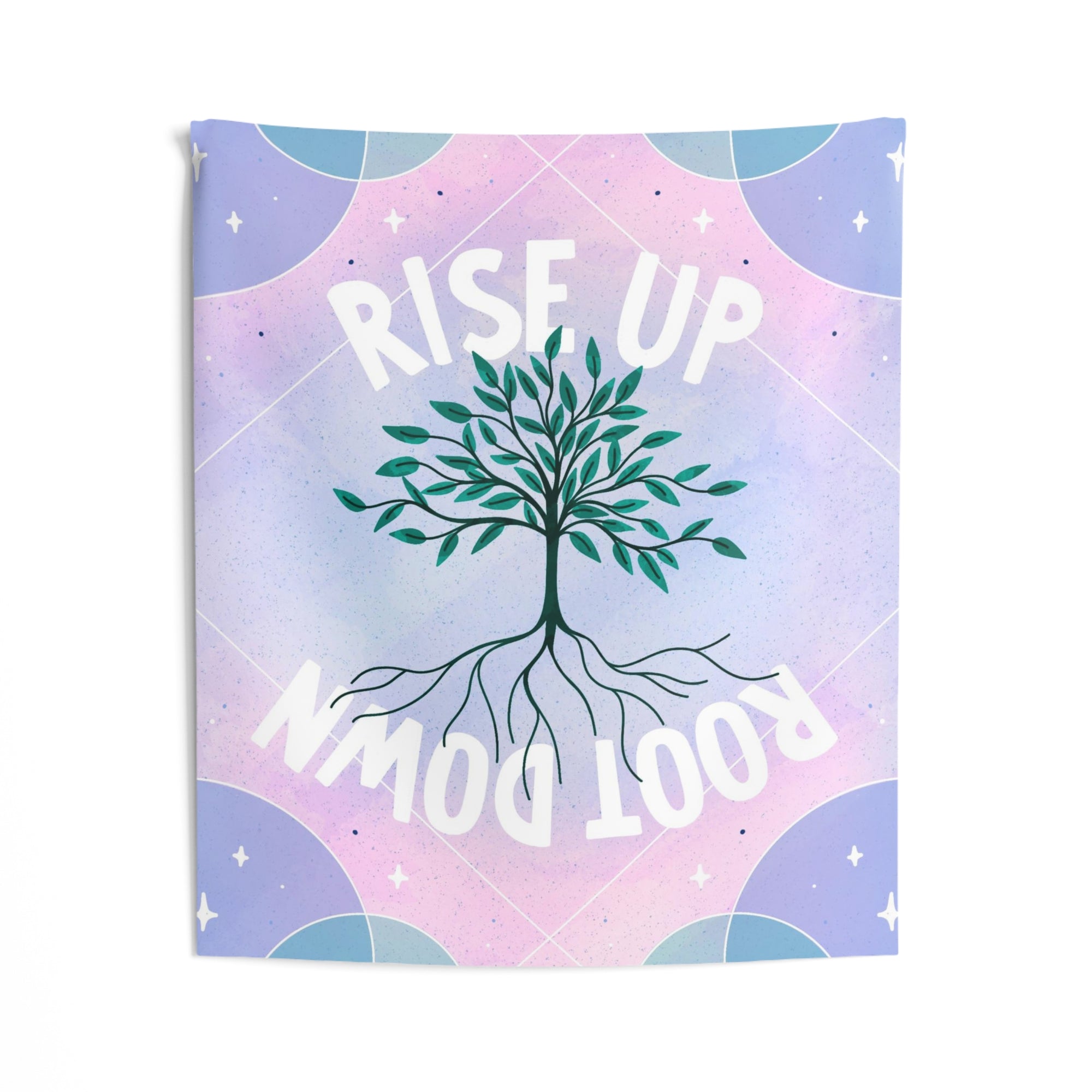 Rise Up Root Down Tapestry