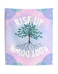 Rise Up Root Down Tapestry