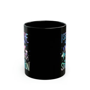 I See the Light in Every Situation Black Mug