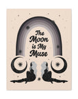 The Moon is My Muse Canvas Gallery Wraps