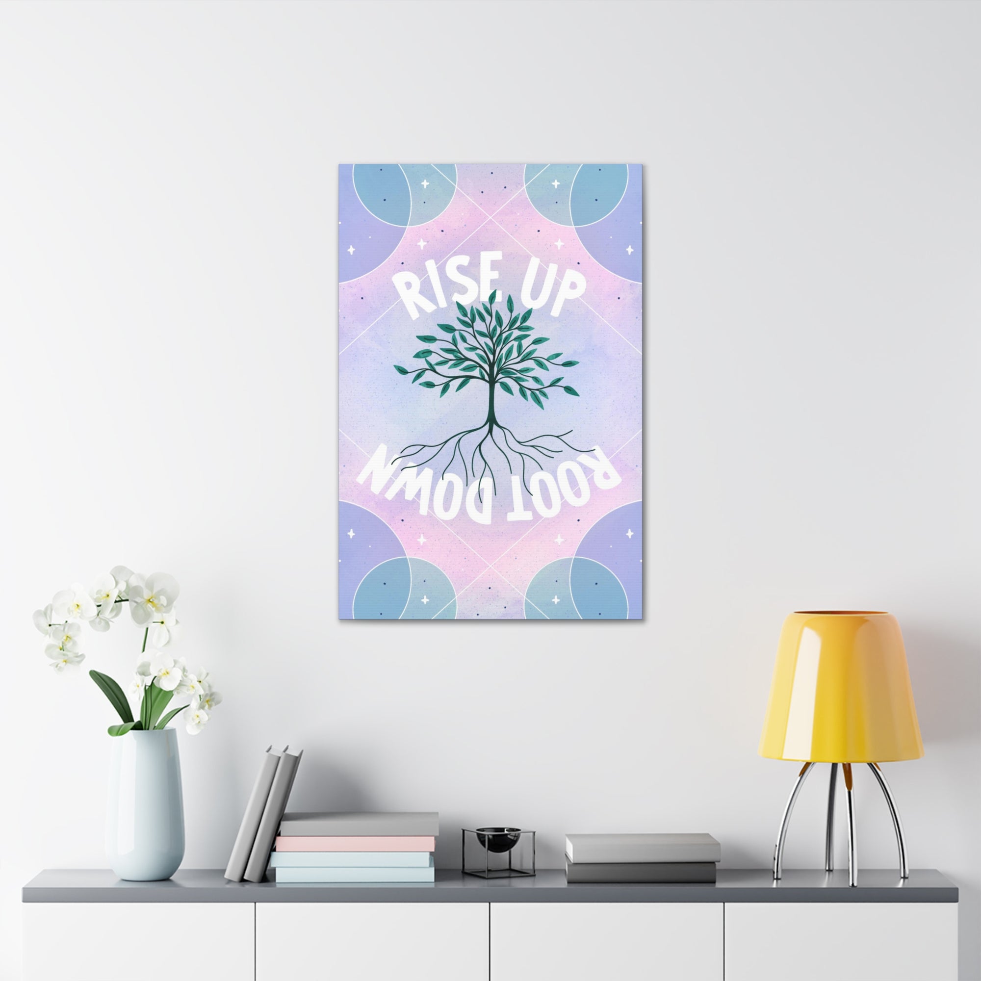 Rise Up Root Down Tree Canvas Gallery Wraps