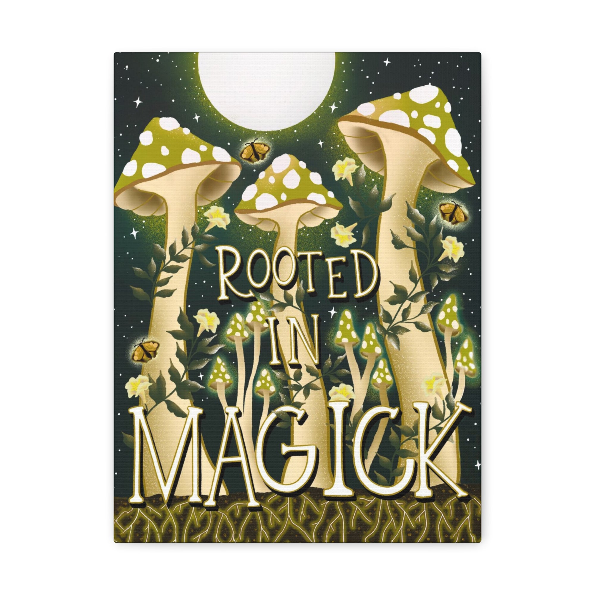 Rooted In Magick Canvas Gallery Wraps