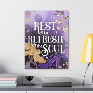 Rest to Refresh the Soul Canvas Gallery Wraps