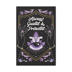 Always Guided & Protected Canvas Gallery Wraps