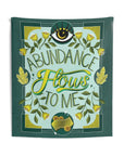 Abundance Flows to Me Tapestry