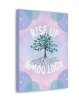 Rise Up Root Down Tree Canvas Gallery Wraps