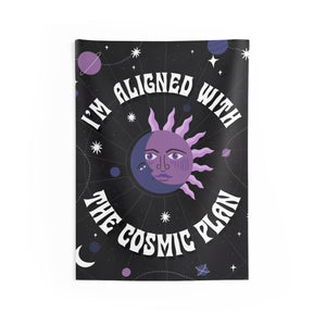 I'm Aligned With the Cosmic Plan Tapestry