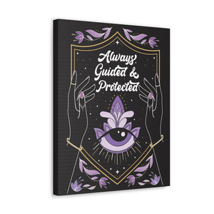 Always Guided & Protected Canvas Gallery Wraps