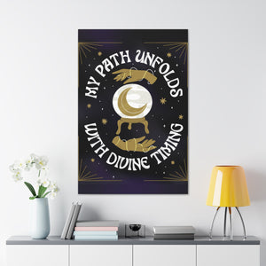 My Path Unfolds with Divine Timing Canvas Gallery Wraps