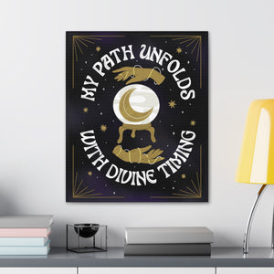 My Path Unfolds with Divine Timing Canvas Gallery Wraps