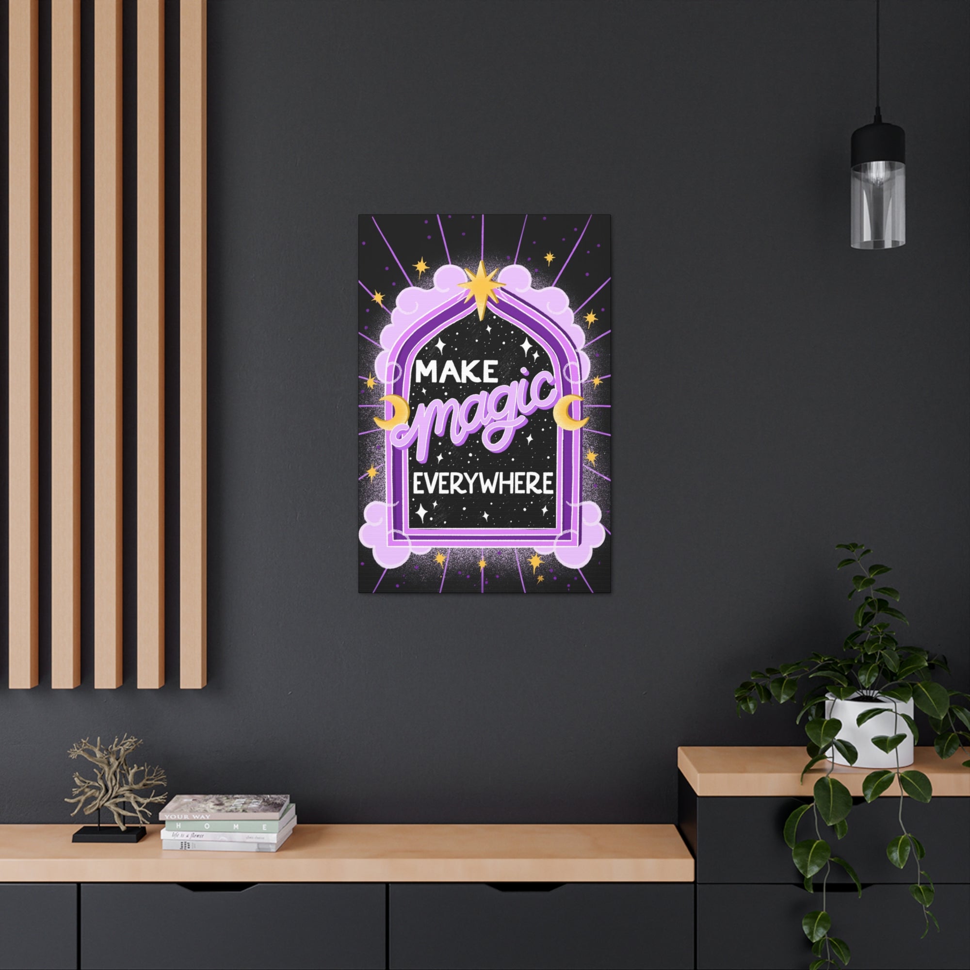 Make Magic Everywhere Canvas Gallery Wraps