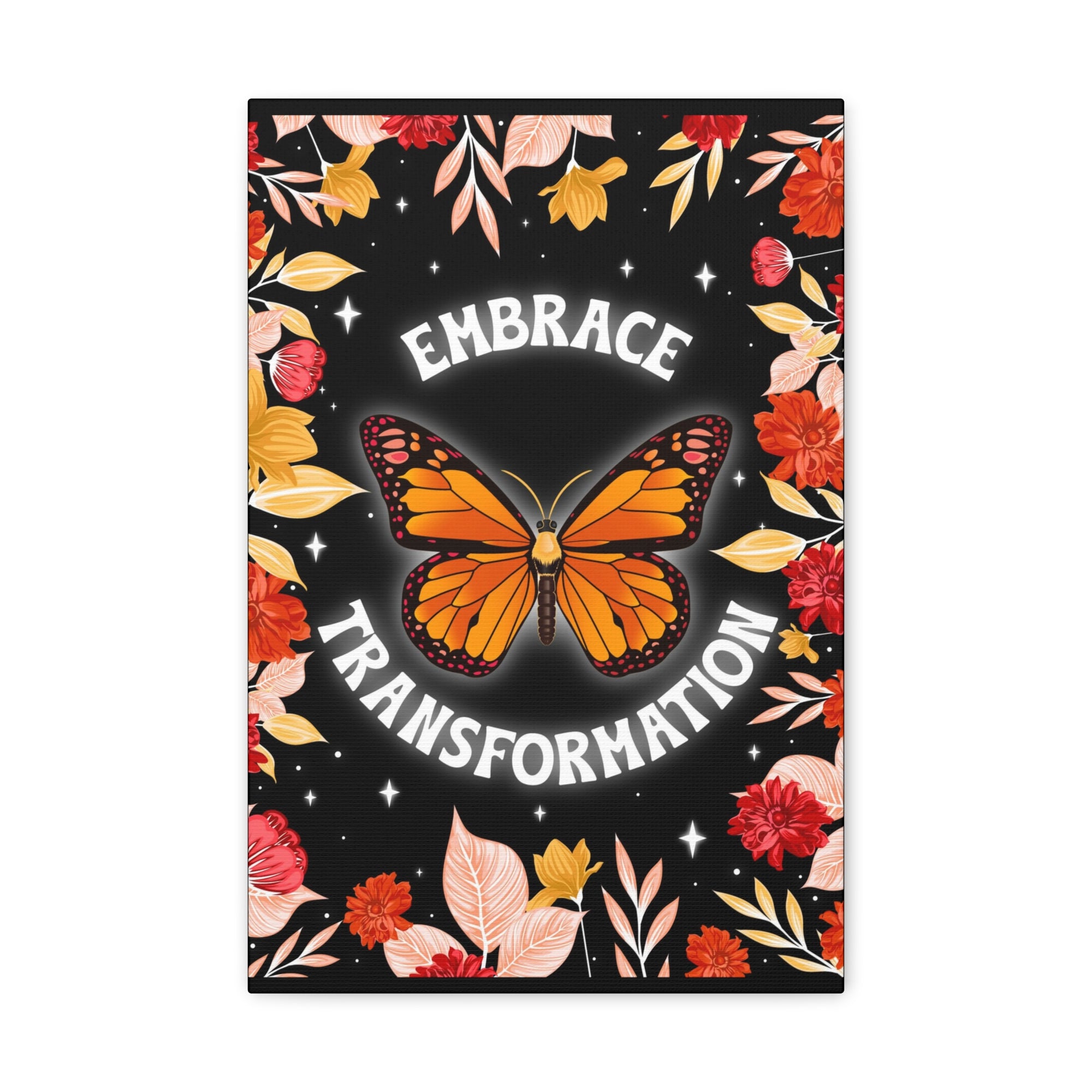 Embrace Transformation Canvas Gallery Wraps