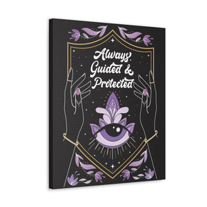 Always Guided & Protected Canvas Gallery Wraps