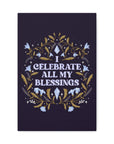 I Celebrate All My Blessings Canvas Gallery Wraps