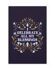 I Celebrate All My Blessings Canvas Gallery Wraps