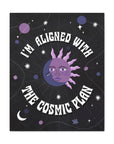 I'm Aligned With the Cosmic Plan Canvas Gallery Wraps