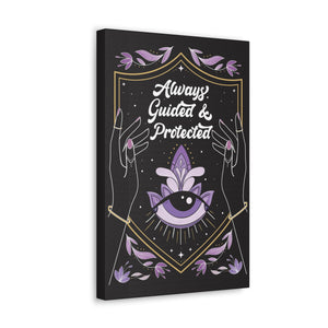 Always Guided & Protected Canvas Gallery Wraps