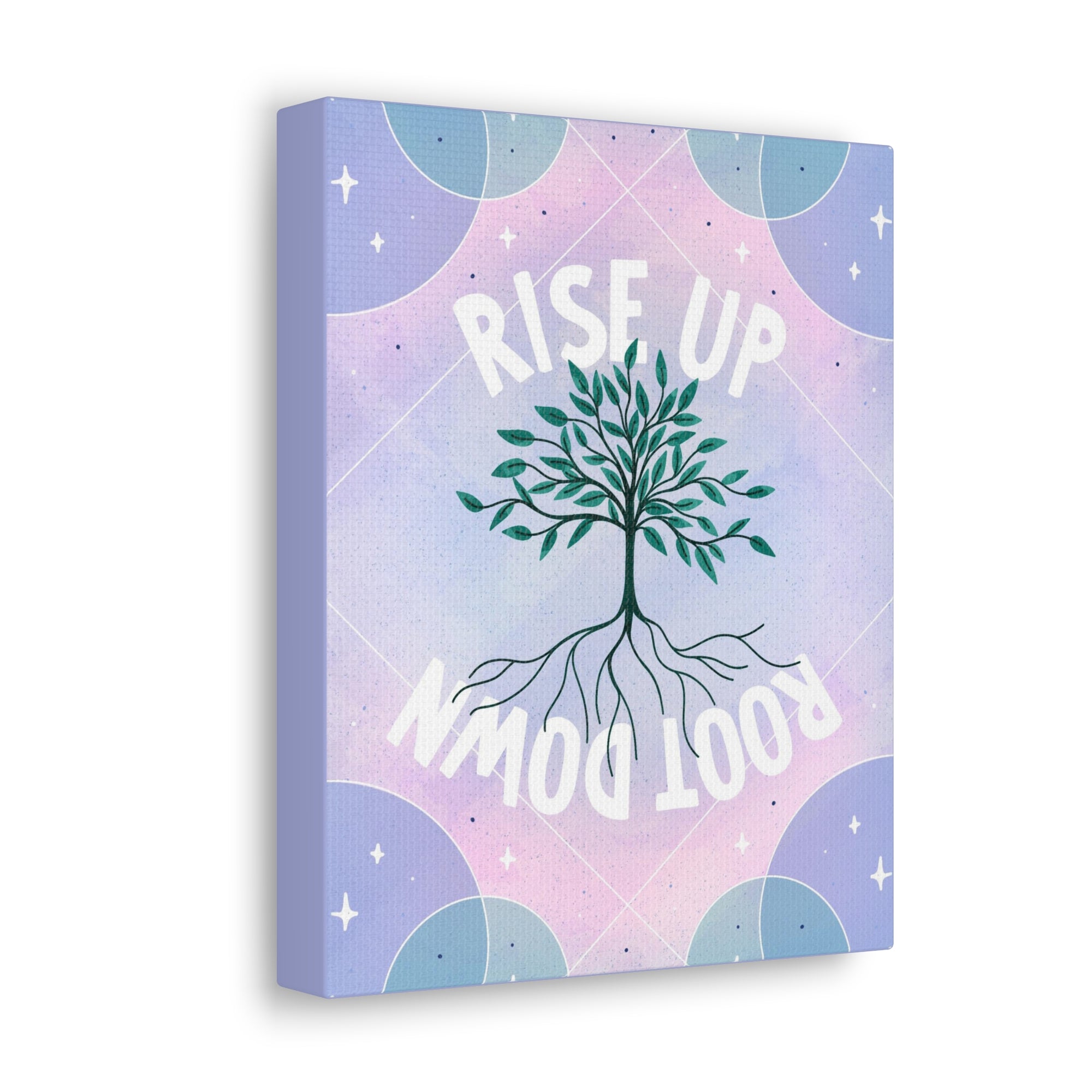 Rise Up Root Down Tree Canvas Gallery Wraps