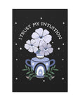 I Trust My Intuition Canvas Gallery Wraps