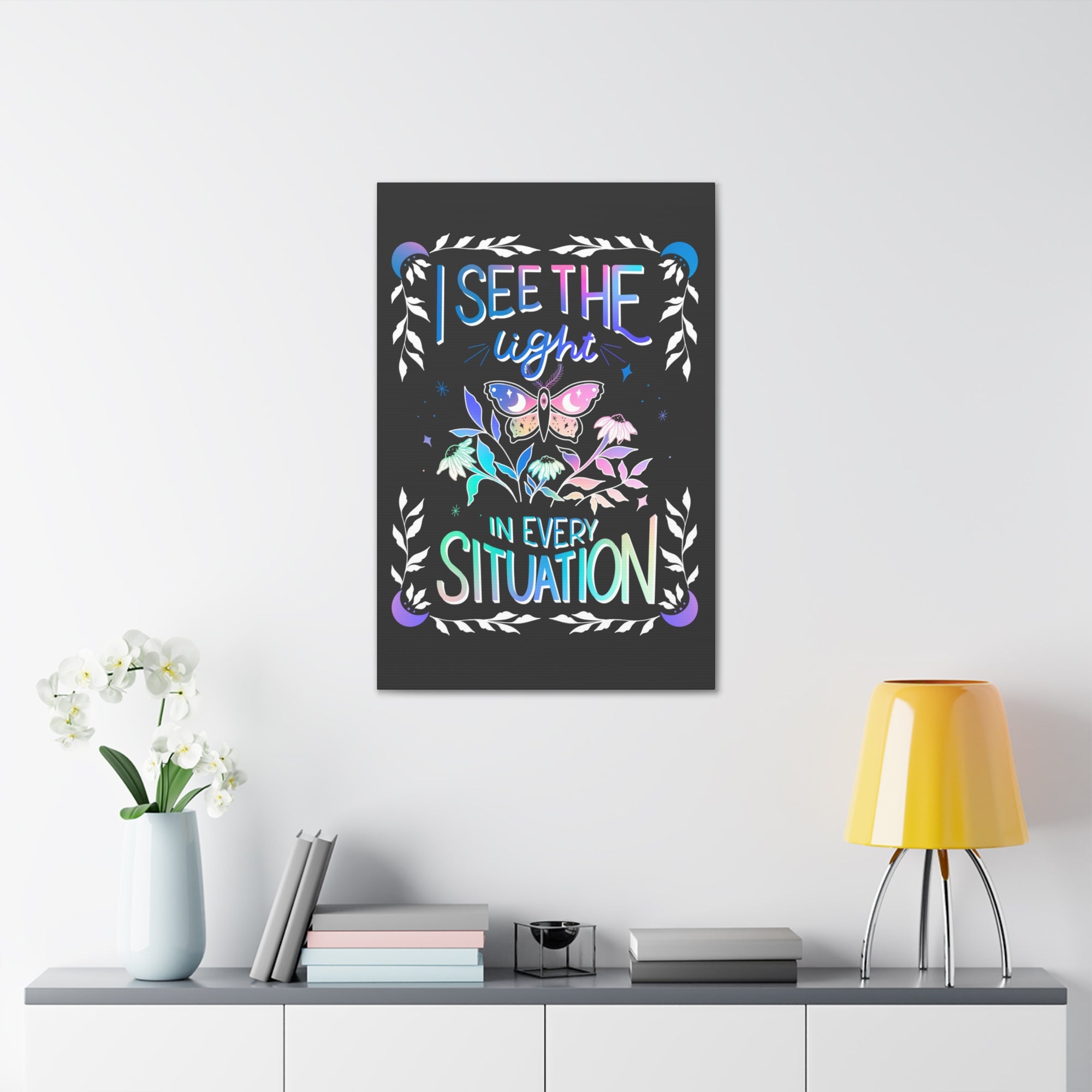 I See the Light in Every Situation Canvas Gallery Wraps